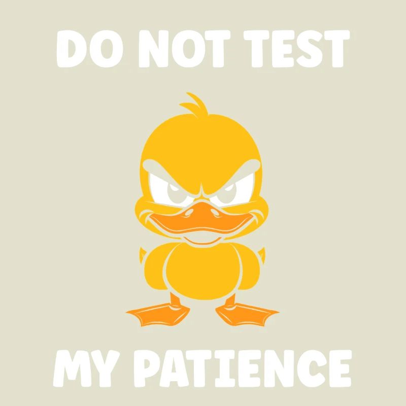 Angry Duckling and Patience