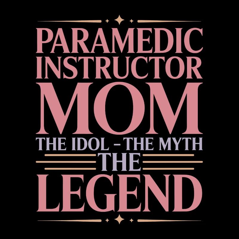 Instructrice paramédic Maman L’idole L’Instructeur EMS