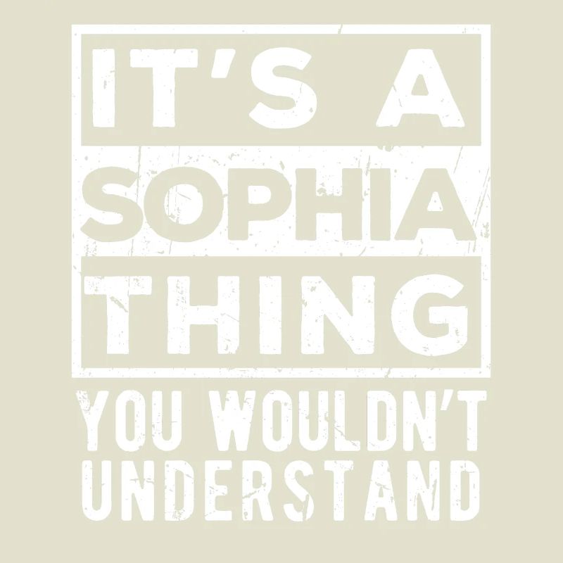 C’est une chose de Sophia que tu ne comprendrais pas