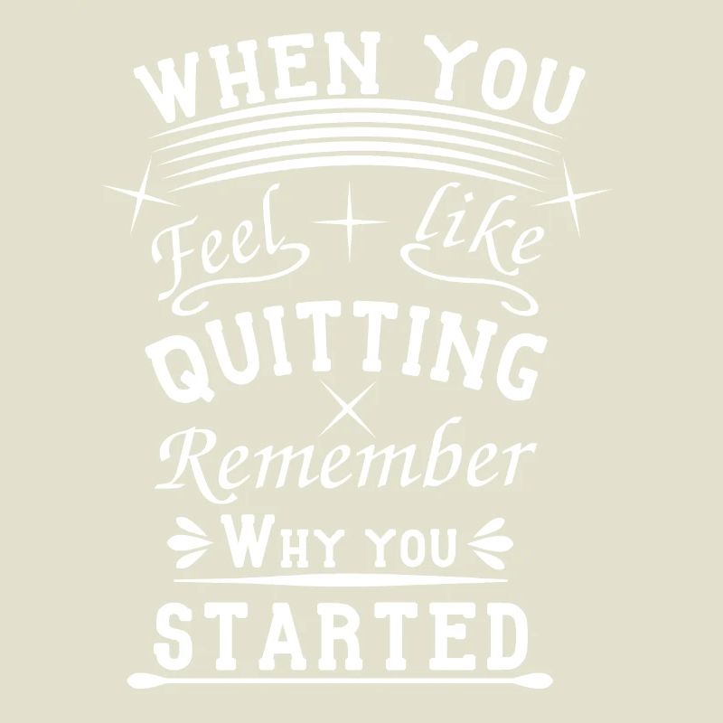 Don't give up when the going gets tough, hang in there