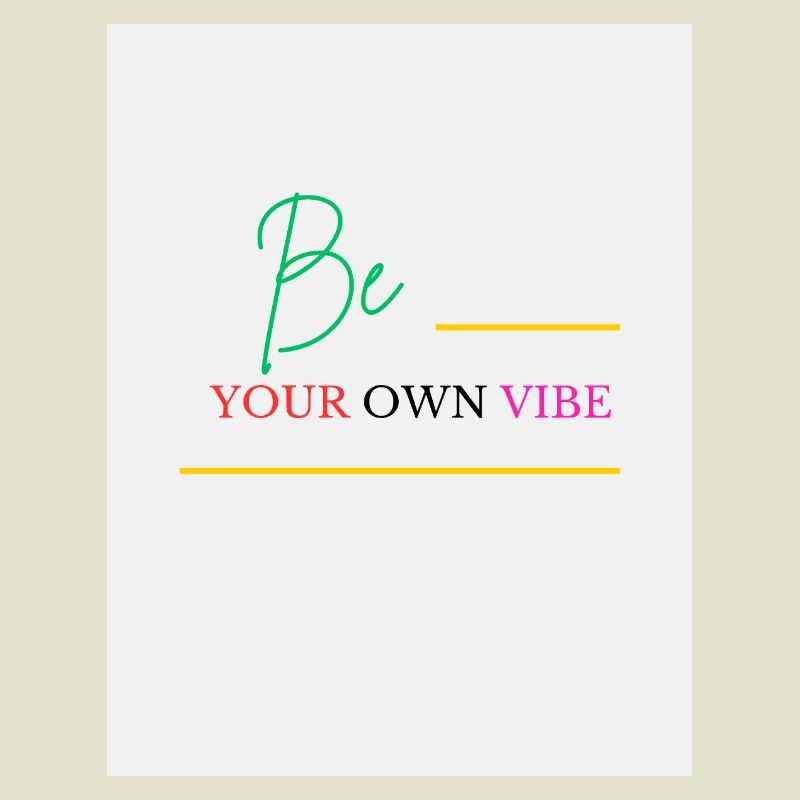 Sei dein eigener Vibe