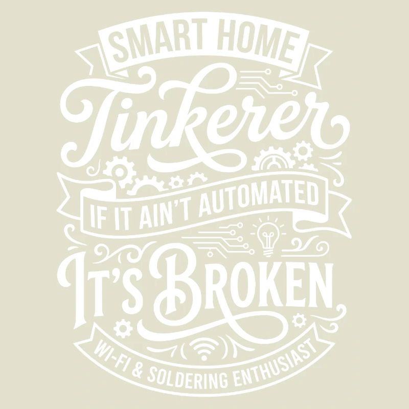 Smart Home Tinkerer Design