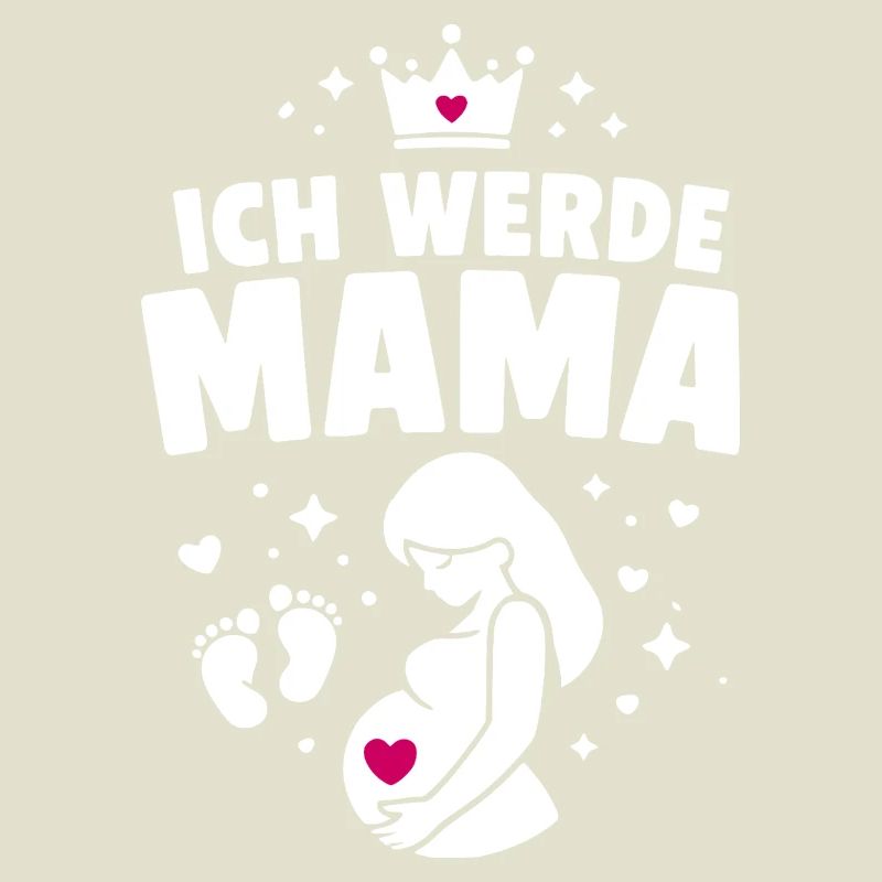 Ich werde Mama - Mutterschaft