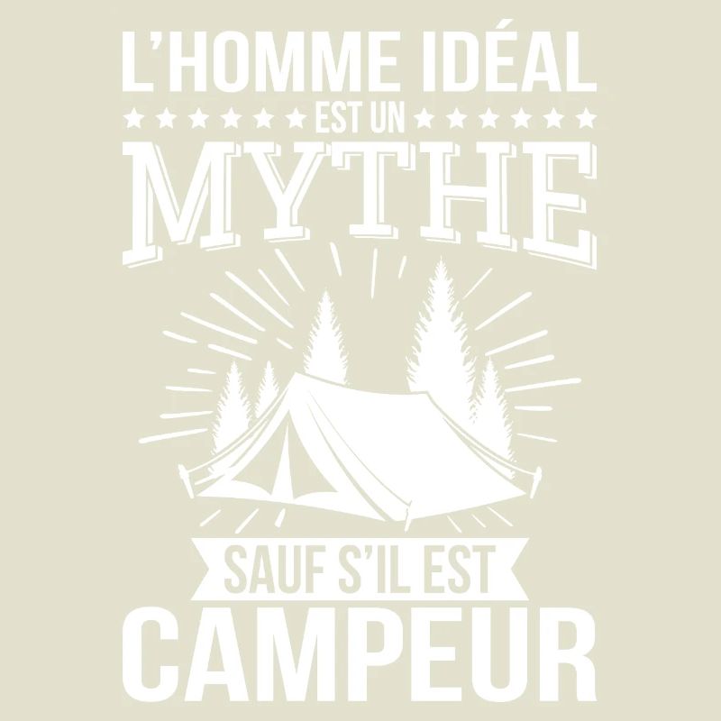 The ideal man is a myth unless he is a camper