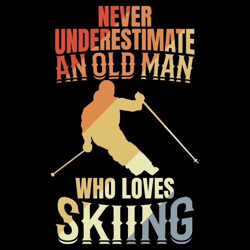 Never underestimate an old skier