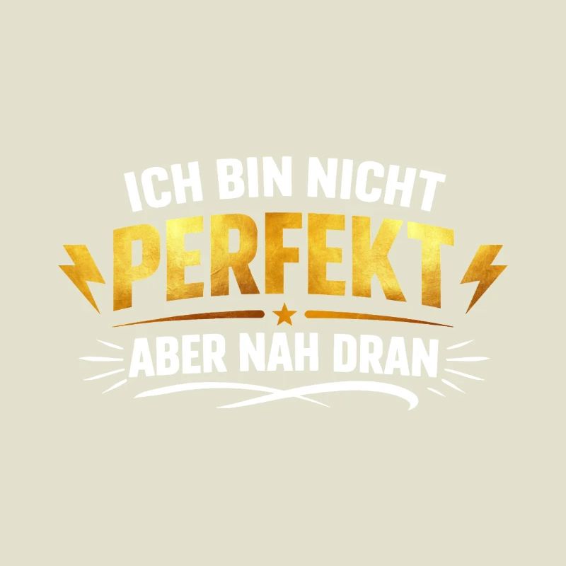 Pas parfait, mais proche – lettres dorées