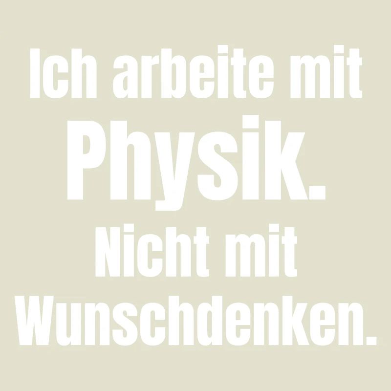 Physics instead of wishful thinking