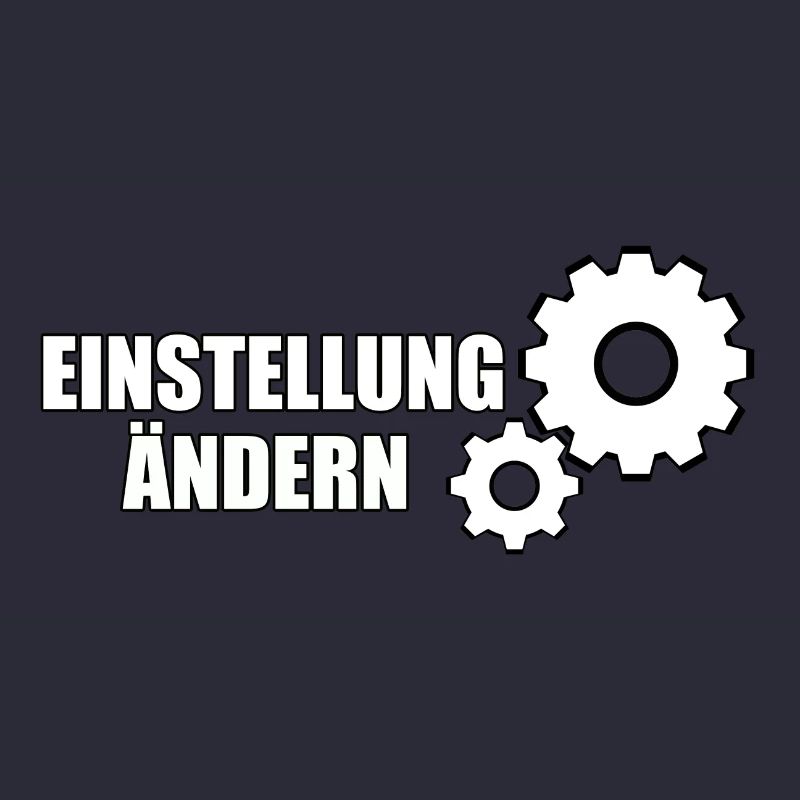 EINSTELLUNG ÄNDERN