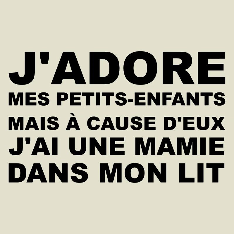 Mamie dans mon lit