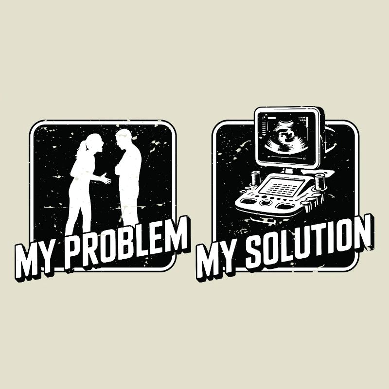 Sonographer My Problem My Pictogram Dad Xray Tech