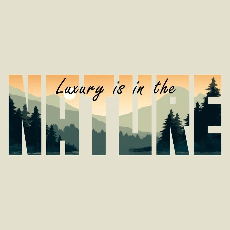 Le luxe est dans la NATURE