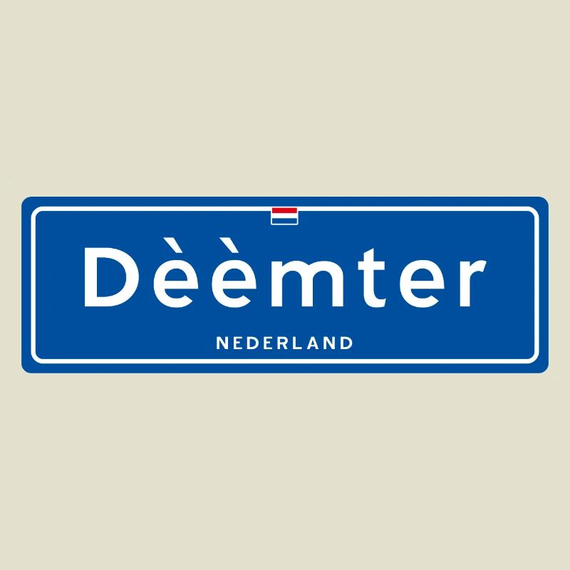 Panneau de nom de lieu Dèèèmter (Deventer)