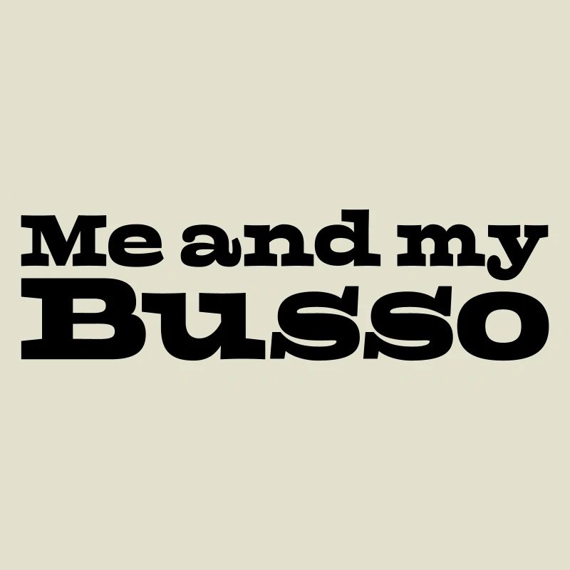 32 Moi et mon Busso