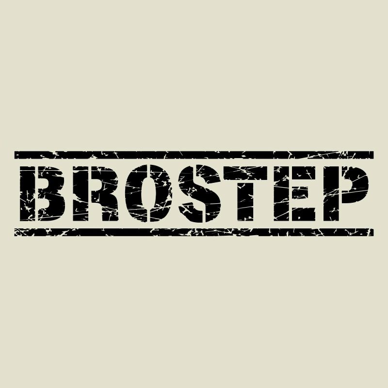 Brostep