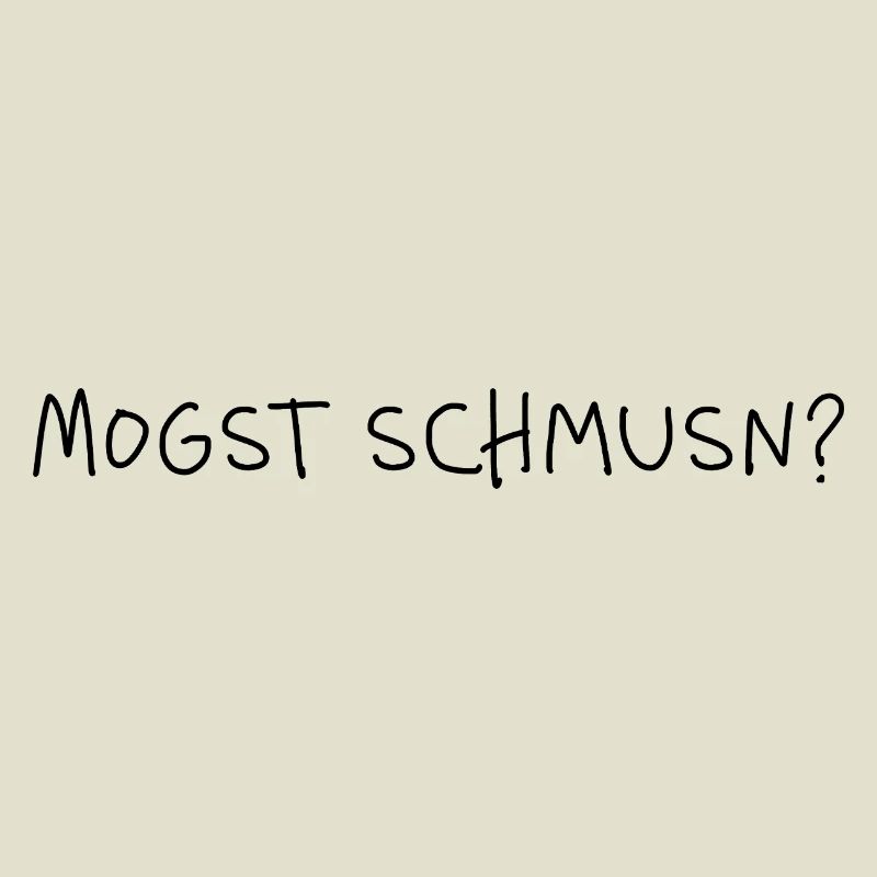 Mogst schmusn? Dialekt Minimal Statement