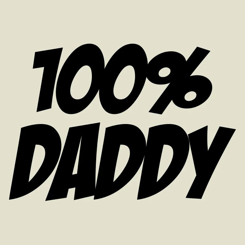 100% Daddy