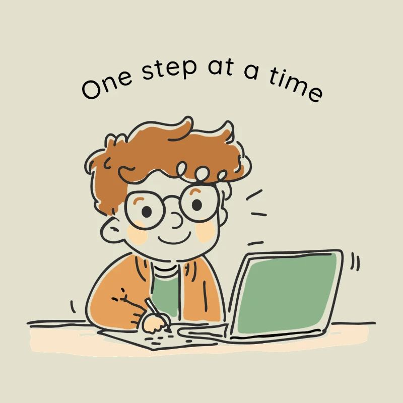 One Step at a Time – Cute hand-drawn character