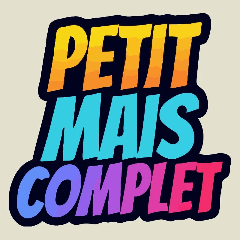 Petit mais complet