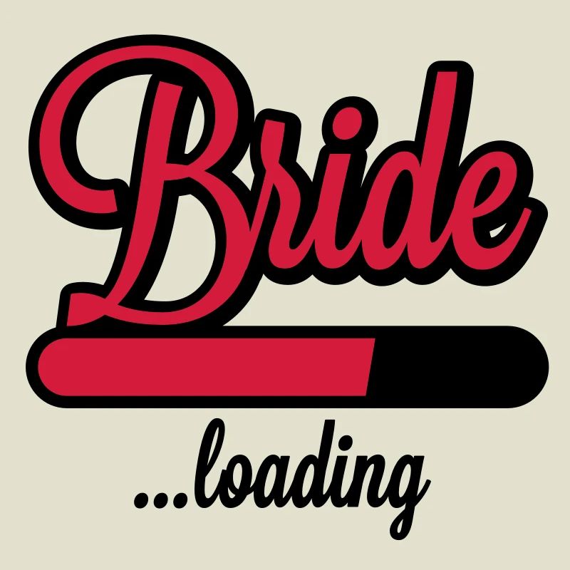 Bride loading | Hen Night