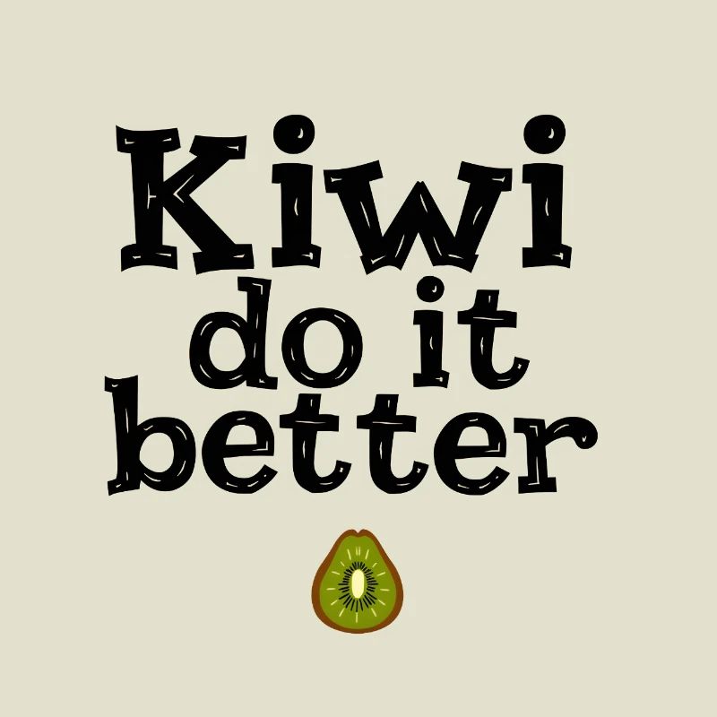 Kiwi Do It Better