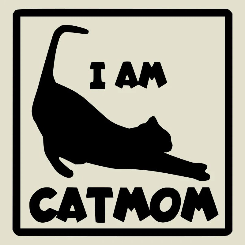 Ich bin eine Katzenfrau und Mutter #