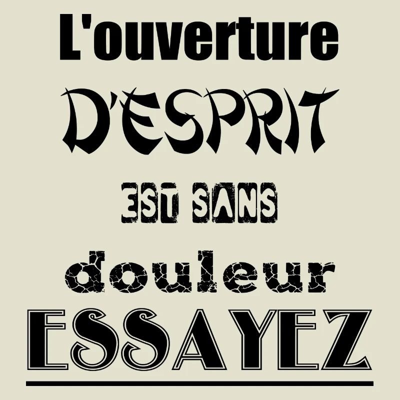 L'ouverture de la pensée est sans douleur