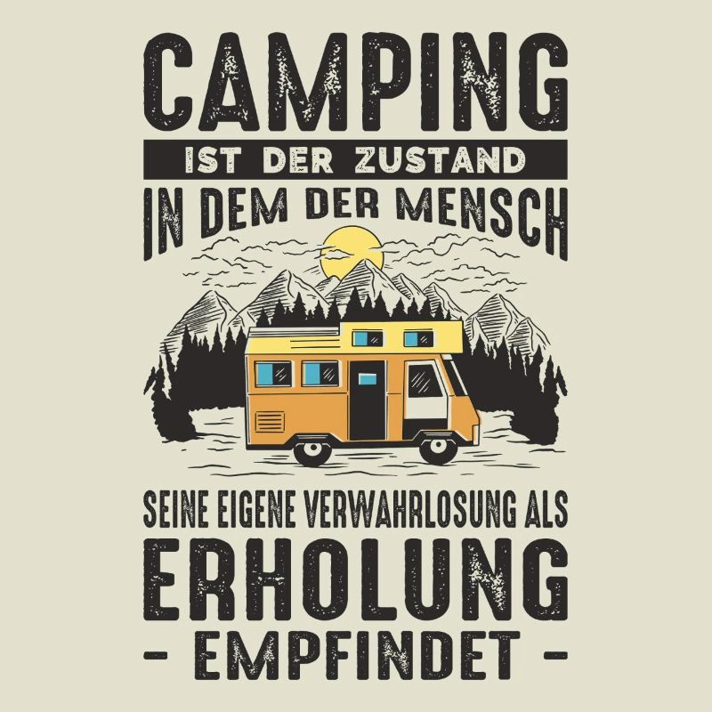 Witziger Camping & Camper Spruch