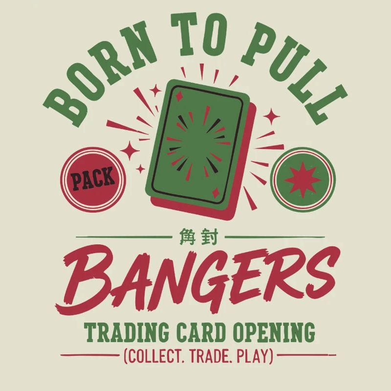 Born To Pull Bangers Ouverture de cartes à collectionner
