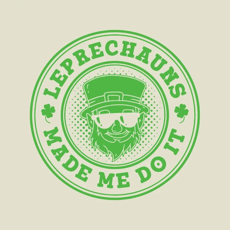 Leprechauns Made Me Do It Stamp