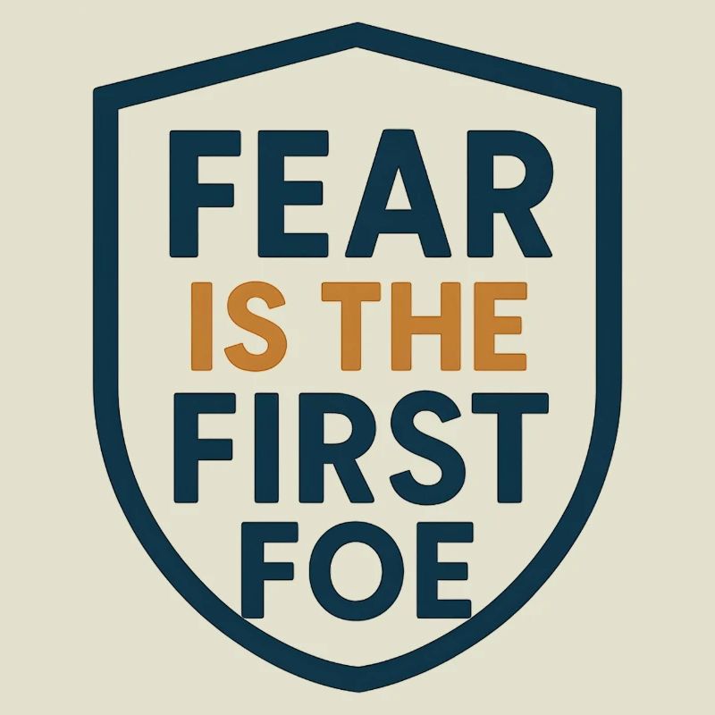 Fear Is the First Foe Shield Design