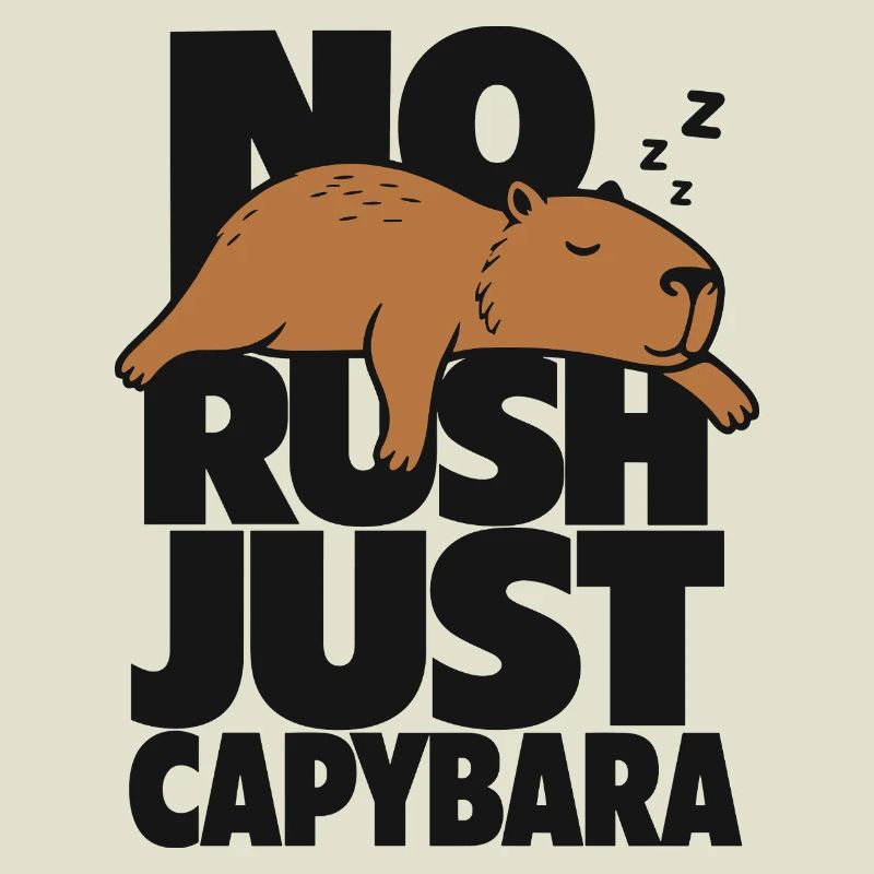 No Rush Just Capybara