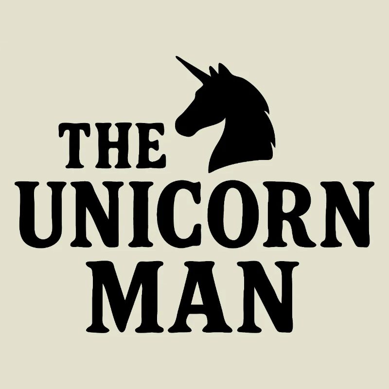 The Unicorn Man Bold Text Design with Sharp Horn