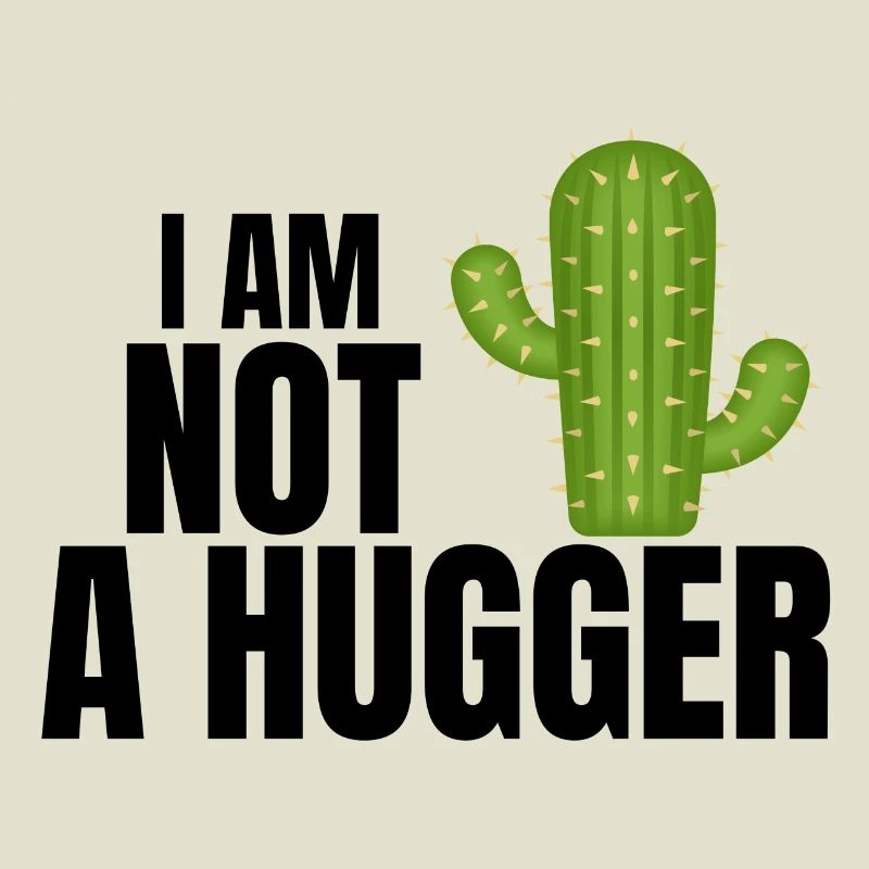 Ich bin kein Umarmer, Umarmer, Kaktus