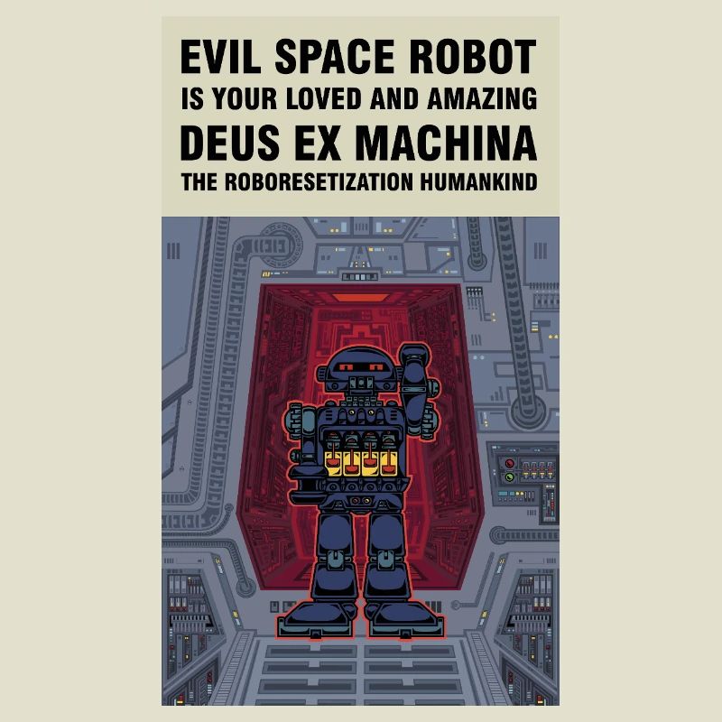 The Evil Space Robot Invades Earth