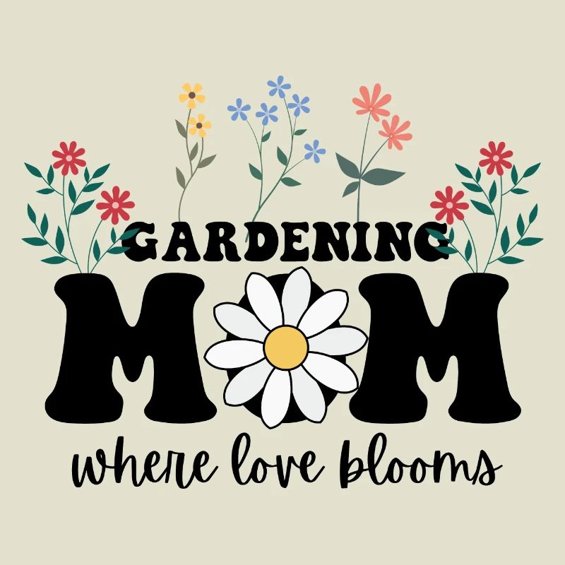 Gärtnernde Mutter, wo die Liebe blüht, Muttertag
