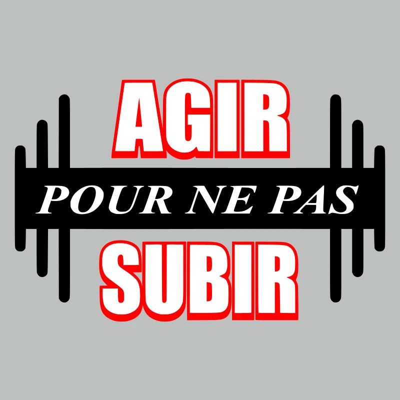 Agir pour ne pas subir