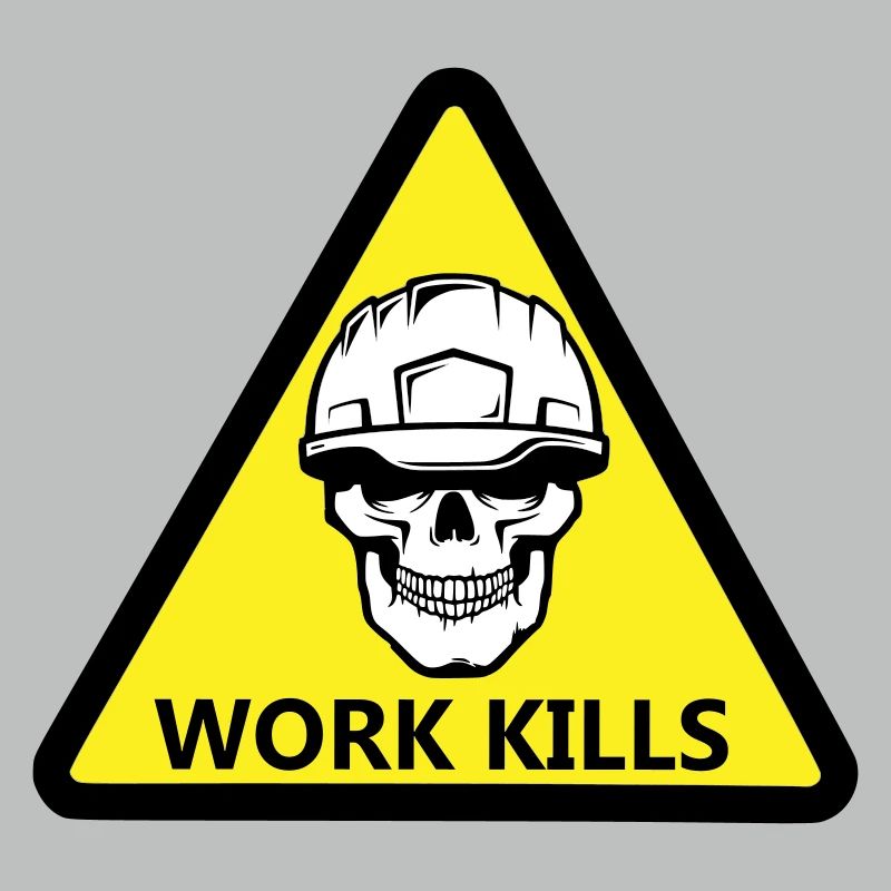 Danger Work, Kill sign with a helmeted skull
