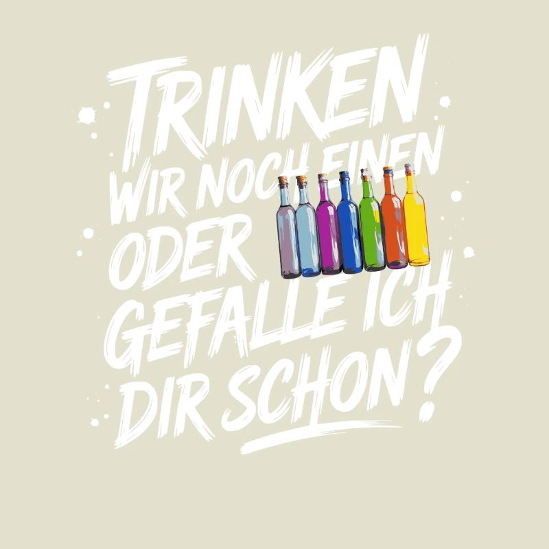 Trinken wir noch einen oder Gefalle ich dir schon