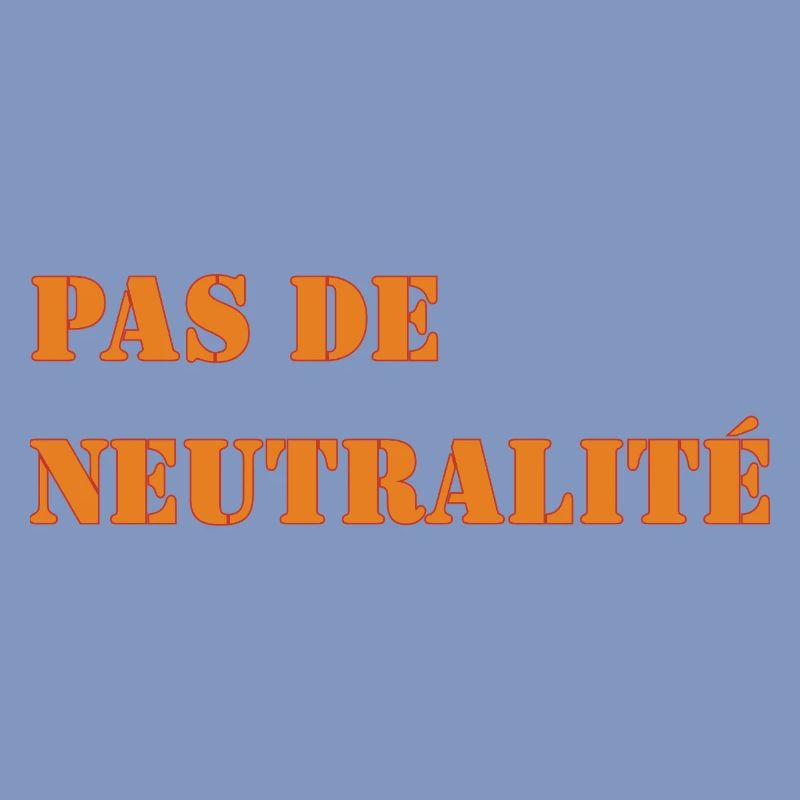 NO NEUTRALITY