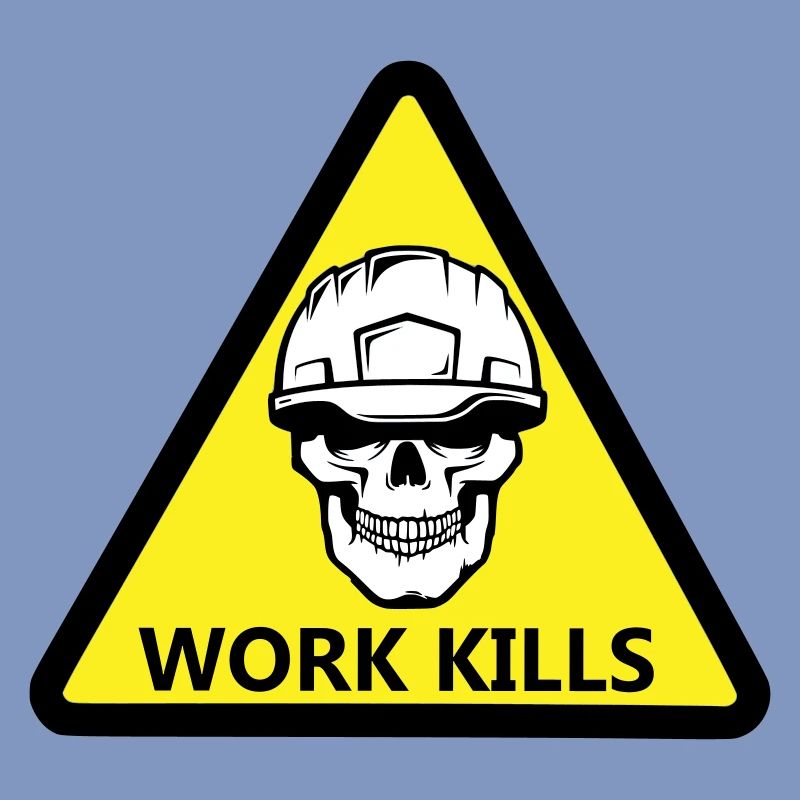 Danger Work, Kill Schild mit behelmtem Totenkopf