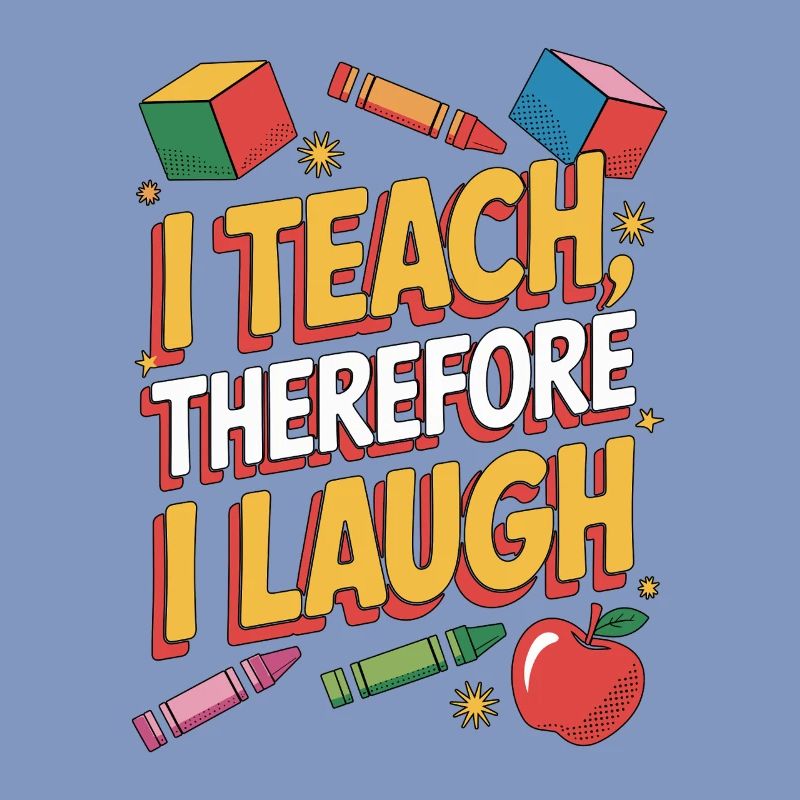 Elementary Teacher I Teach Therefore Educator