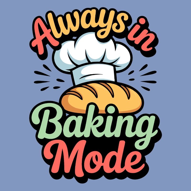 Always in baking mode