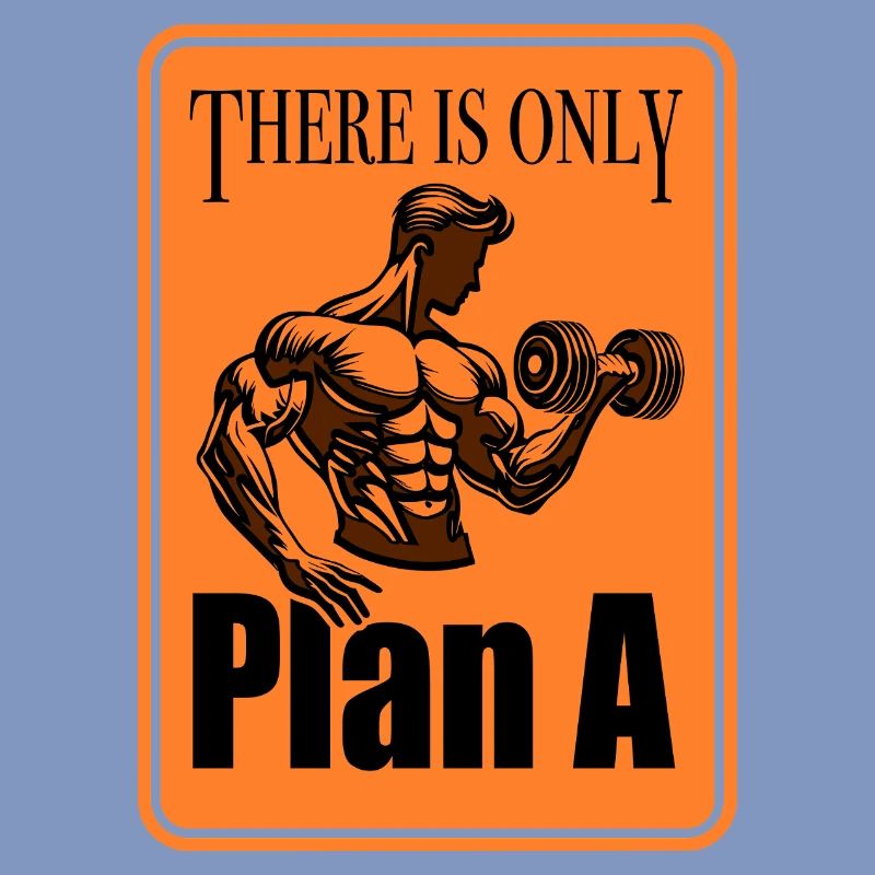 Only Plan A