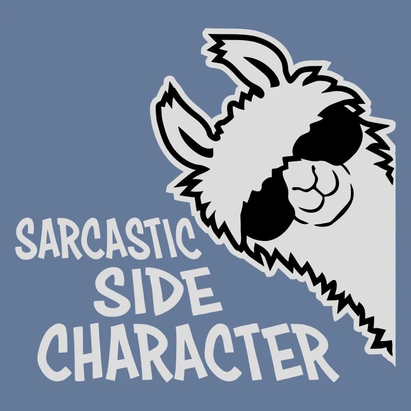 Lama Alpaka Sarcastic Side Character Sarkastisch