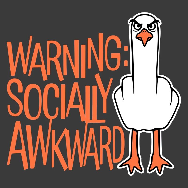 Warning Socially Awkward Möwe Mittelfinger Frech