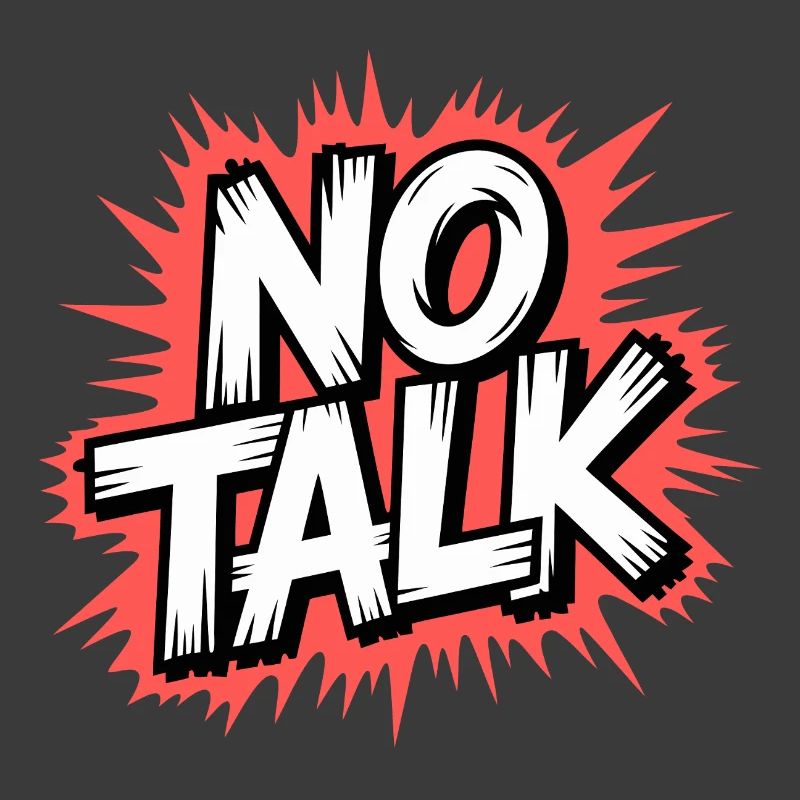 No Talk Statement