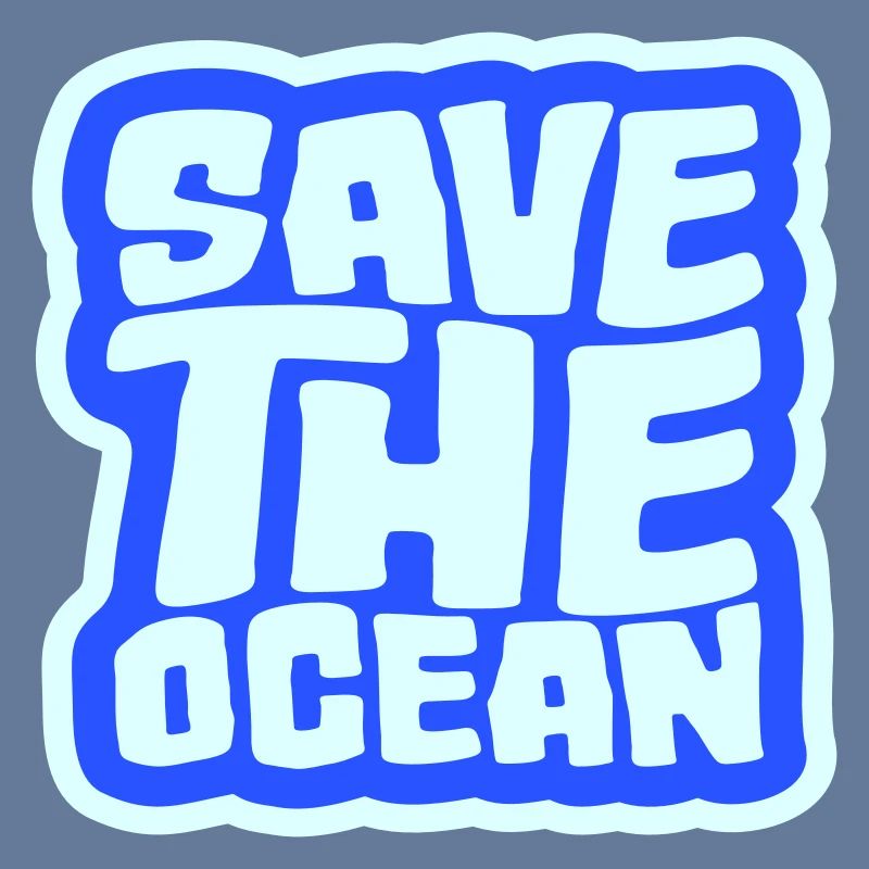 Save The Ocean Ocean Activism Environment Statement