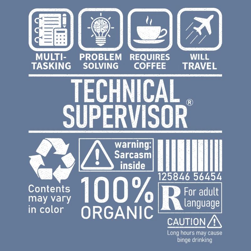Technical Supervisor multi tasking problem solving