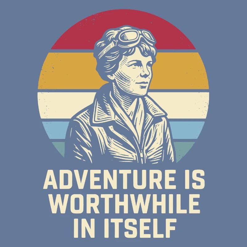 Amelia Earhart Das Abenteuer ist lohnenswert