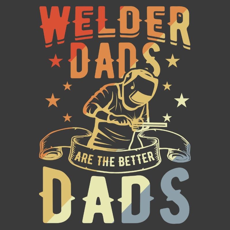 Welder Dad